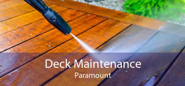 Deck Maintenance Paramount